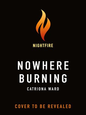 cover image of Nowhere Burning